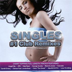 V/A – Singles: #1 Club Remixes