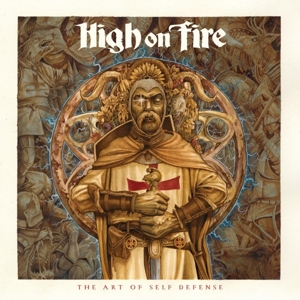 High On Fire – Art of Self Defense