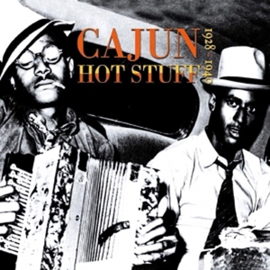V/A – Cajun Hot Stuff 1928-49