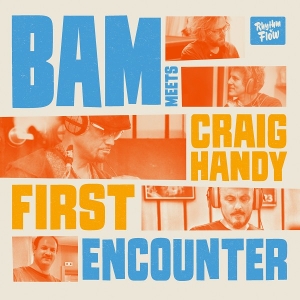 Bam Meets Craig Handy – First Encounter