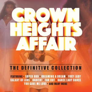 Crown Heights Affair – Definitive Collection