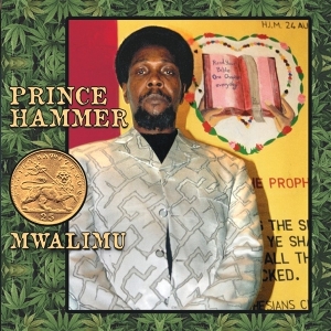 Prince Hammer – Mwalimu