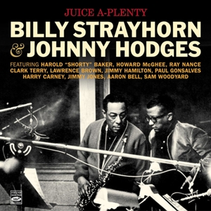Strayhorn, Billy – Juice A-Plenty