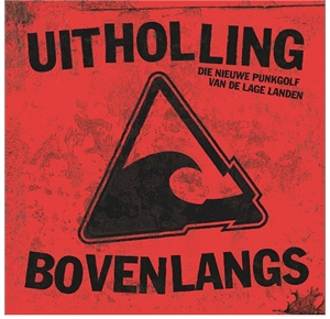 V/A – Uitholling Bovenlangs