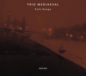 Trio Mediaeval – Folk Songs