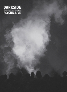 Darkside – Psychic Live