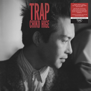 Hige, Chico – Trap