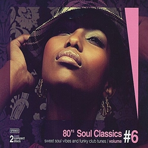 V/A – 80's Soul Classics Vol.6