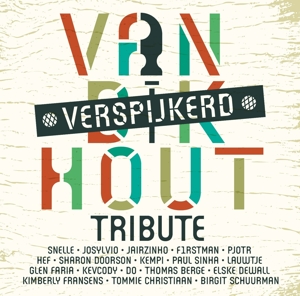 V/A – Van Dik Hout (Verspijkerd)