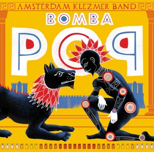 Amsterdam Klezmer Band – Bomba Pop