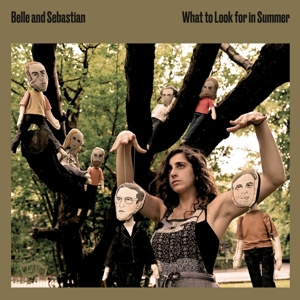 Belle & Sebastian – What To Look For In Summer