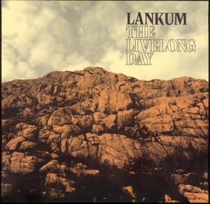 Lankum – The Livelong Day