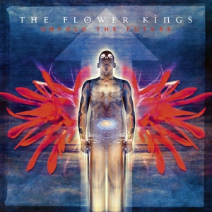Flower Kings, the – Unfold the Future (Re-Issue 2022)
