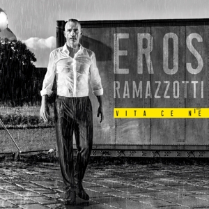 Ramazzotti, Eros – Vita Ce N'e