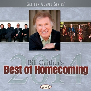Gaither, Bill – Best of Homecoming 2014
