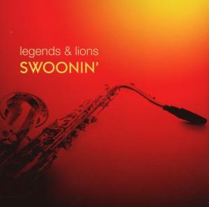 V/A – Legends & Lions:Swoonin'