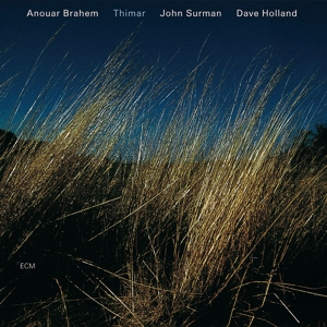 Brahem, Anouar – Thimar