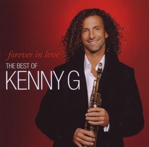Kenny G – Forever In Love: the Best of Kenny G
