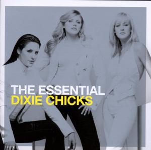 The Chicks – The Essential the Chicks