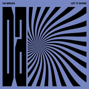 Da Break – Let It Shine