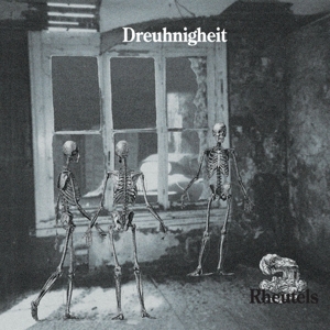 Dreunigheit – Rheutels