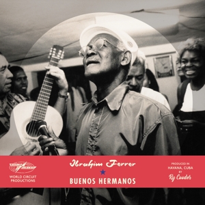Ferrer, Ibrahim – Buenos Hermanos