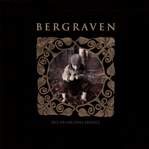 Bergraven – Det Framlidna Minnet