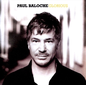 Baloche, Paul – Glorious