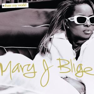 Blige, Mary J. – Share My World + 2