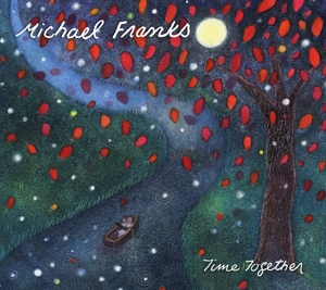 Franks, Michael – Time Together