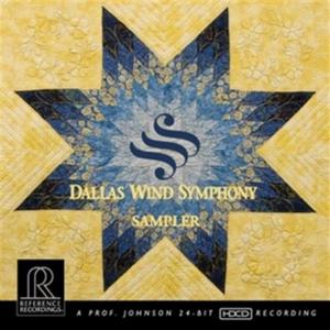 Dallas Wind Symphony & Jerry Junkin – Dallas Wind Symphony Sampler