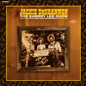 Deshannon, Jackie – Sherry Lee Show