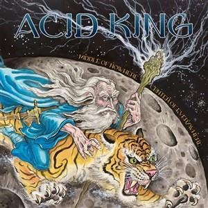 Acid King – Middle of Nowhere, Center of Everywhere