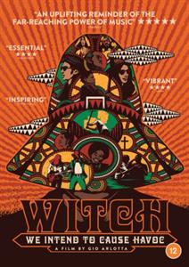 Documentary – Witch: We Intend To Cause Havoc