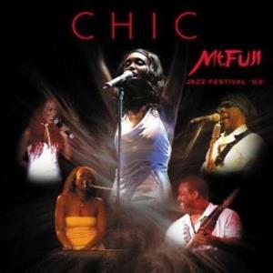 Chic – Mount Fuji Jazz Festival '03