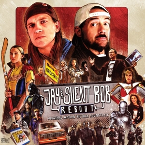 V/A – Jay & Silent Bob Reboot - 2019 Film