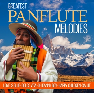 V/A – Greatest Panflute Melodie