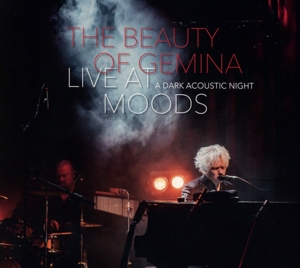Beauty of Gemina, the – Live At Moods- a Dark Acoustic Nigh