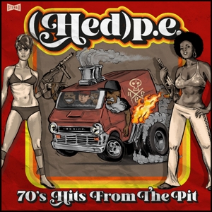 Hed P.E. – 70s Hits From the Pit