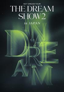 Nct Dream – Tour 'the Dream Show 2 : In a Dream' - In Japan