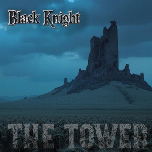 Black Knight – The Tower