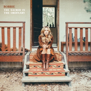 Bobbie – The Sacred In the Ordinary