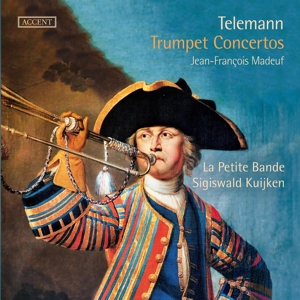 Kuijken, Sigiswald & La Petite Bande – Georg Philipp Telemann: Trumpet Concertos & Horn C