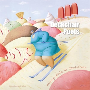 Deckchair Poets – Always Piste At Christmas