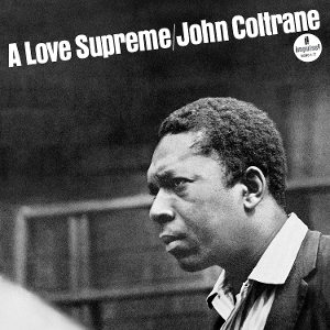 Coltrane, John – A Love Supreme