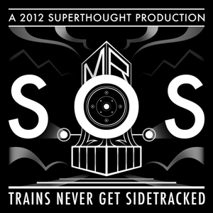 Sos, Mr. – Trains Never Get Sidetracked