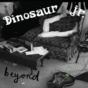 Dinosaur Jr. – Beyond
