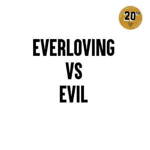 V/A – Everloving Vs. Evil