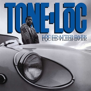 Tone-Loc – Loc-Ed After Dark