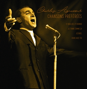 Aznavour, Charles – Chansons Preferees